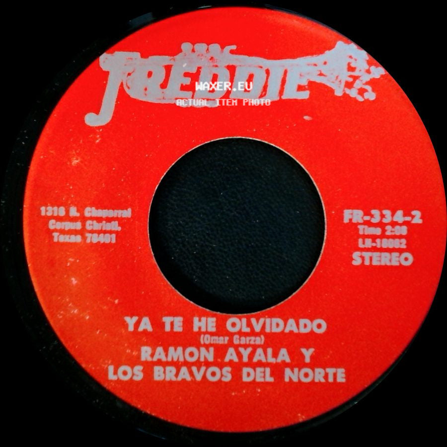 Ramon Ayala Y Los Bravos Del Norte - El Soldado Raso / Ya Te He Olvidado side B