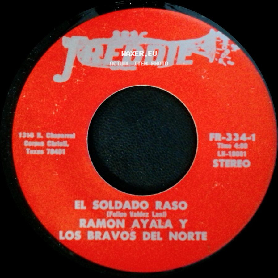Ramon Ayala Y Los Bravos Del Norte - Ya Te He Olvidado / El Soldado Raso side B