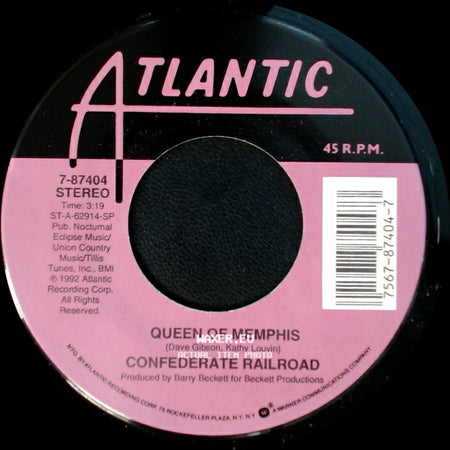 Confederate Railroad - Queen Of Memphis / Jesus And Mama side A