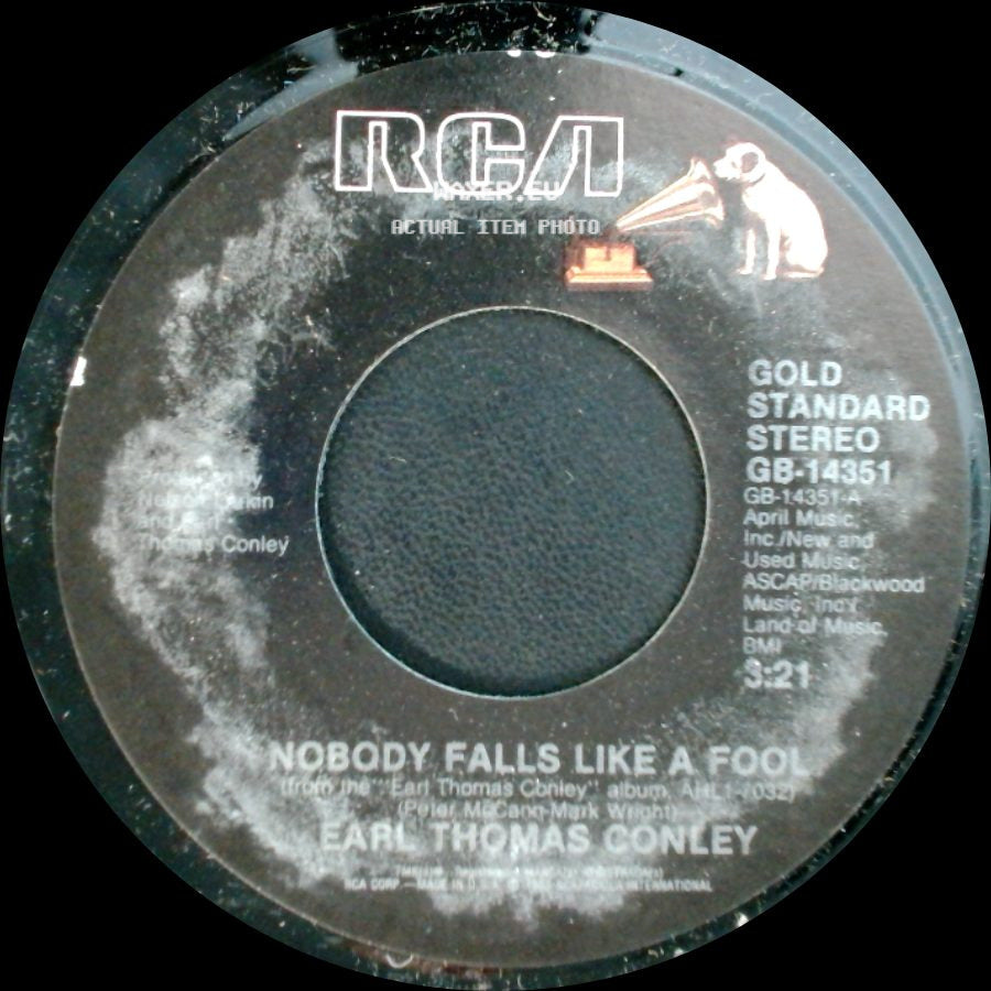 Earl Thomas Conley - Nobody Falls Like A Fool / Don't Make It Easy For Me side A