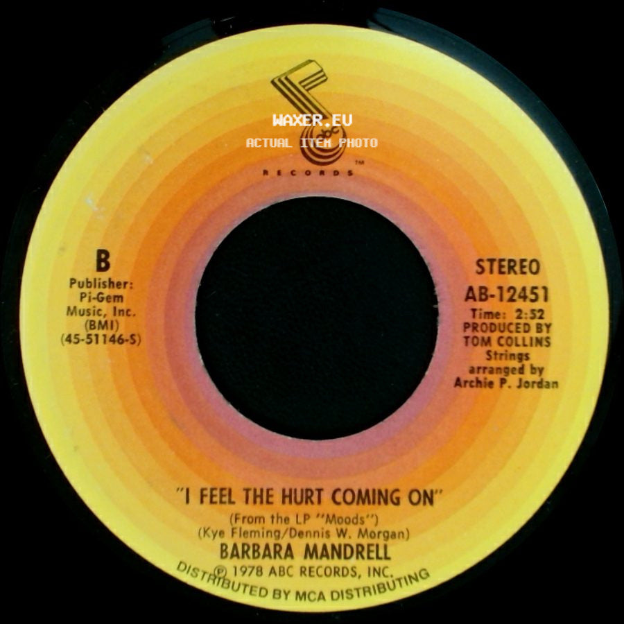 Barbara Mandrell - '(If Loving You Is Wrong) I Don't Want To Be Right' / I Feel The Hurt Coming On side B