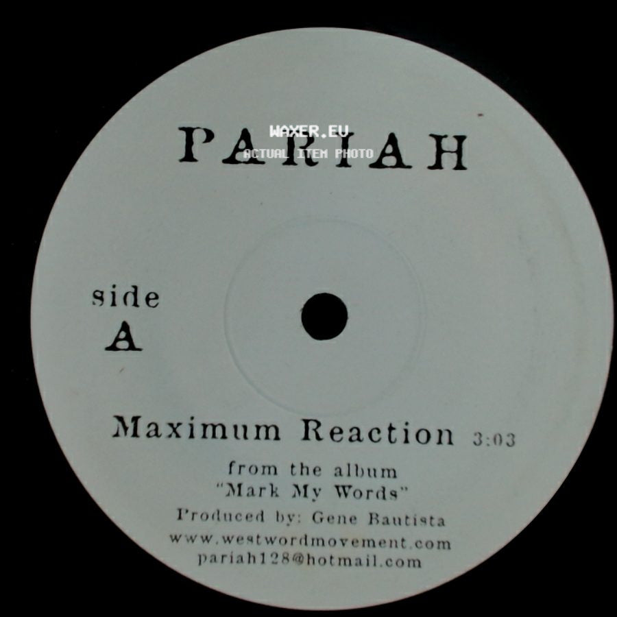 Pariah - Maximum Reaction / The Causemos' side A