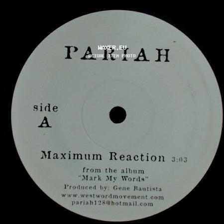 Pariah - Maximum Reaction / The Causemos' side A