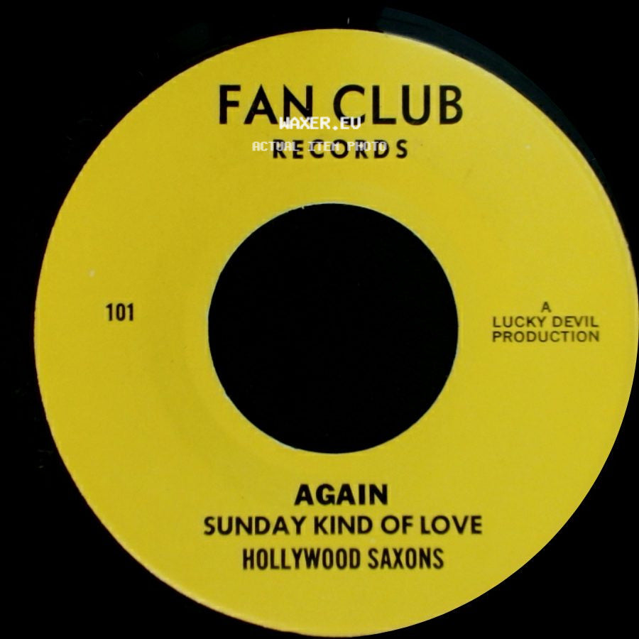 Hollywood Saxons - A Casual Kiss / Again Sunday Kind Of Love side B