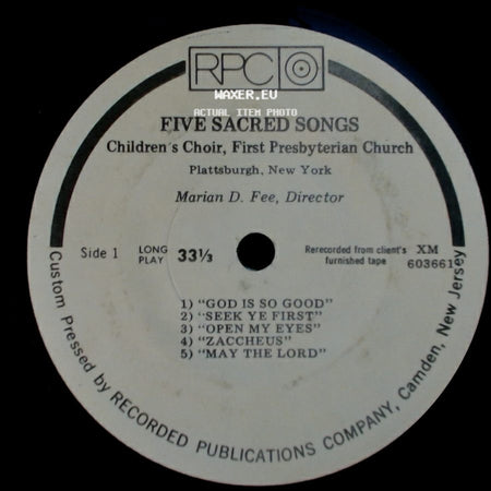 Children's Choir, First Presbyterian Church - Five Sacred Songs / Six Nursery Rhymes side A