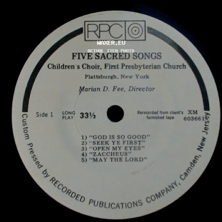 Children's Choir, First Presbyterian Church - Five Sacred Songs / Six Nursery Rhymes side A