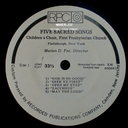 Children's Choir, First Presbyterian Church - Five Sacred Songs / Six Nursery Rhymes side A