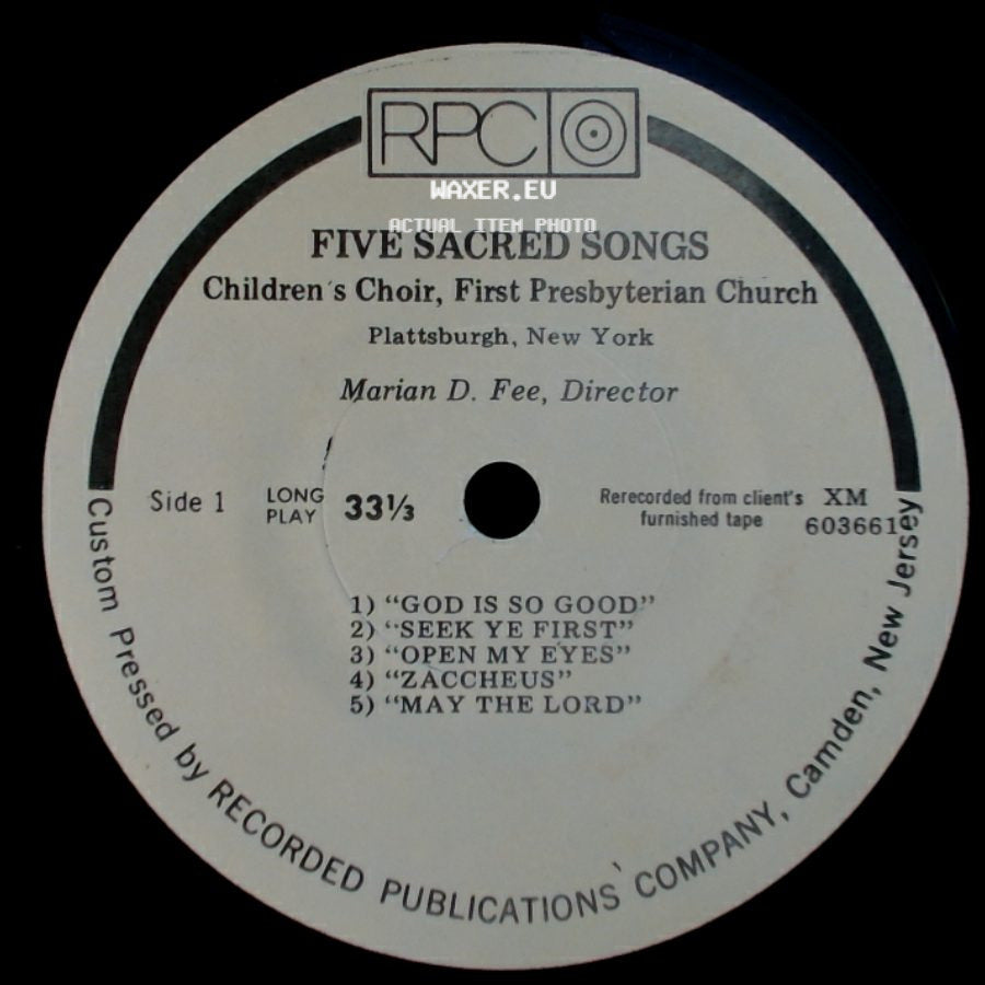 Children's Choir, First Presbyterian Church - Five Sacred Songs / Six Nursery Rhymes side A
