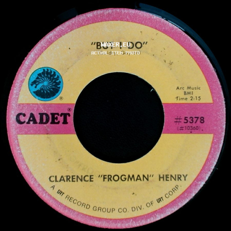 Clarence "Frogman" Henry - Just My Baby And Me / But I Do side B