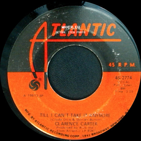Clarence Carter - It's All In Your Mind / Till I Can't Take It Anymore side B
