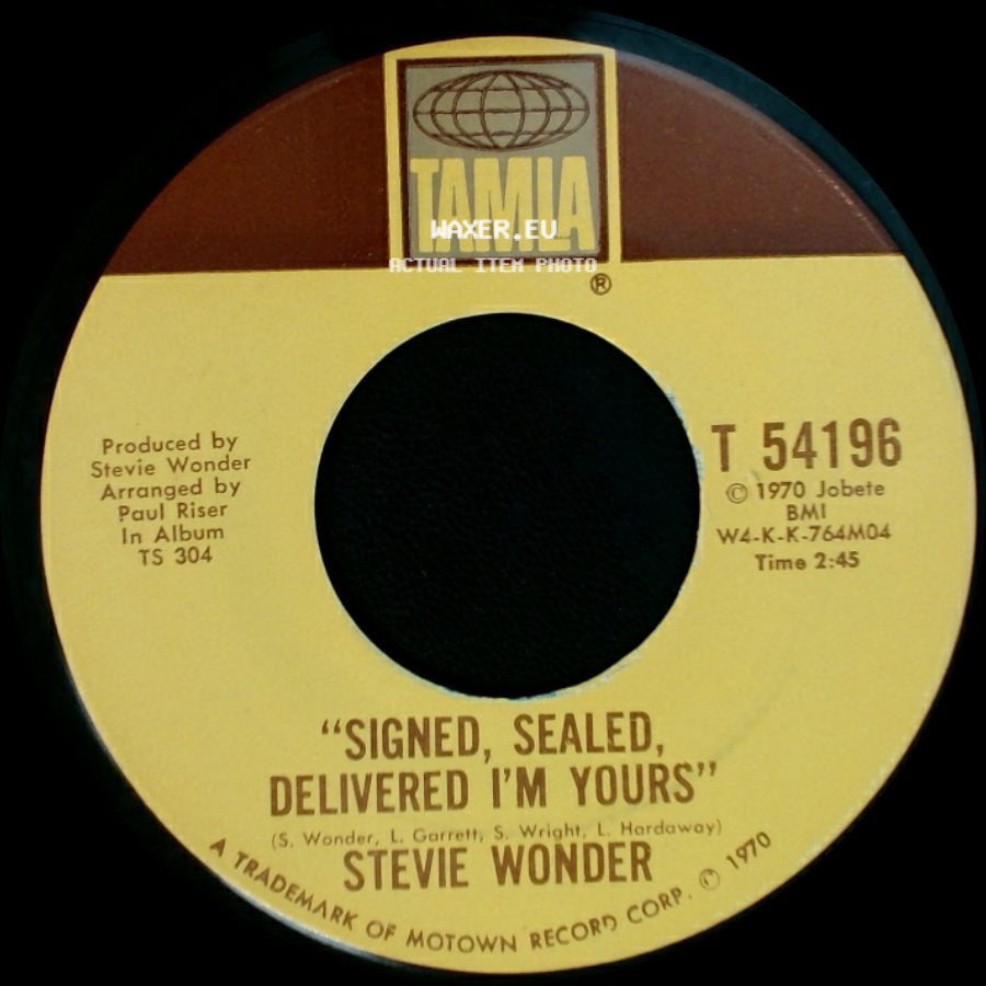 Stevie Wonder - I'm More Than Happy (I'm Satisfied) / Signed, Sealed, Delivered I'm Yours side B