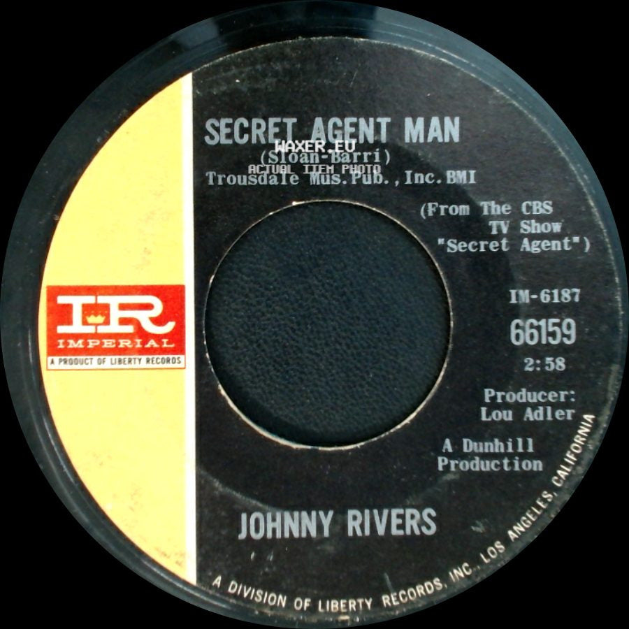 Johnny Rivers - You Dig / Secret Agent Man side B