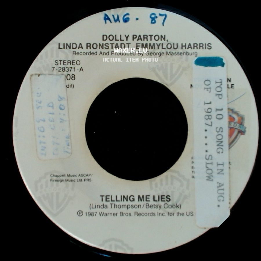 Dolly Parton, Linda Ronstadt, Emmylou Harris - Telling Me Lies / Telling Me Lies side B