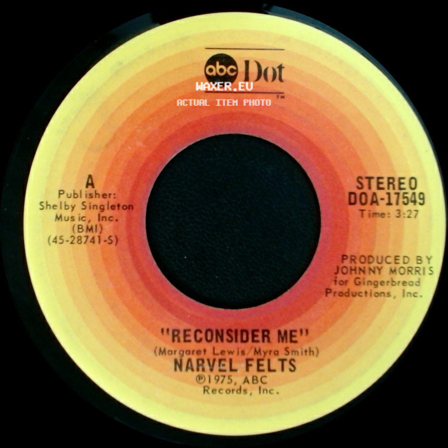 Narvel Felts - Reconsider Me / Foggy Misty Morning side A