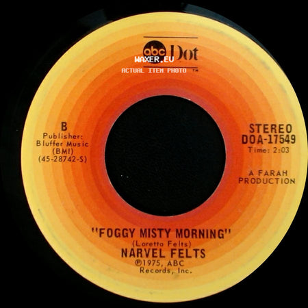 Narvel Felts - Reconsider Me / Foggy Misty Morning side B