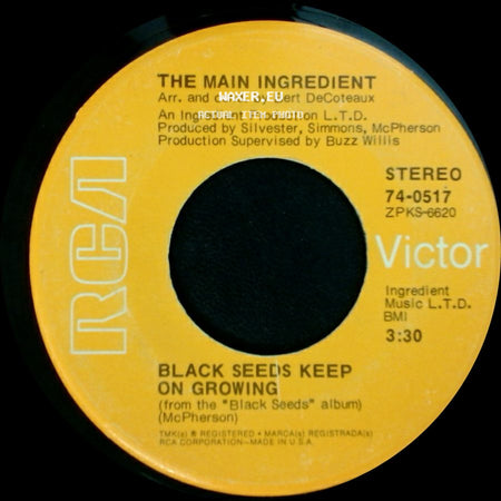 The Main Ingredient - Baby Change Your Mind / Black Seeds Keep On Growing side B