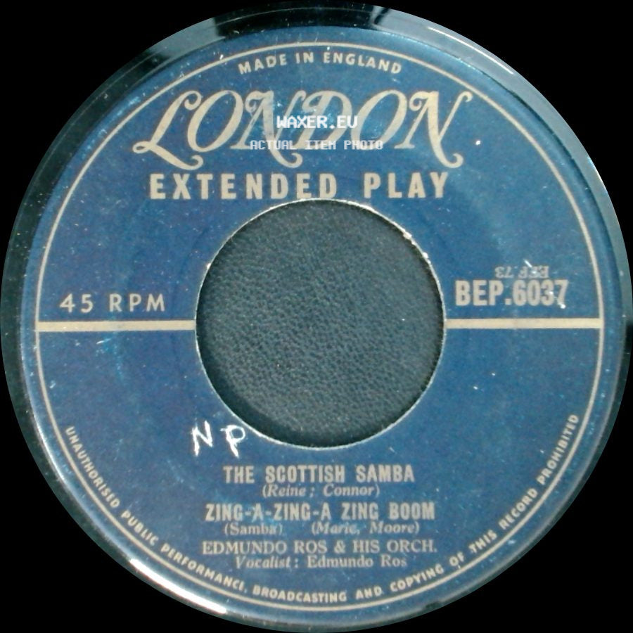 Edmundo Ros & His Orch. - The Scottish Samba / Zing-A-Zing-A Zing Boom / The Wedding Samba / Cuban Mambo side A