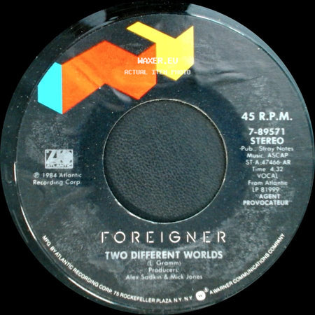 Foreigner - Two Different Worlds / That Was Yesterday side A
