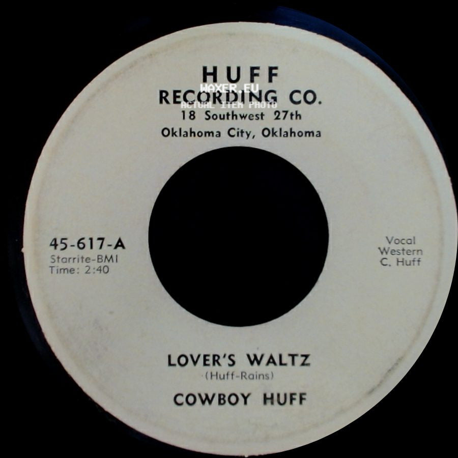 Cowboy Huff - Lover's Waltz / Patonia (Pride Of The Plains) side A