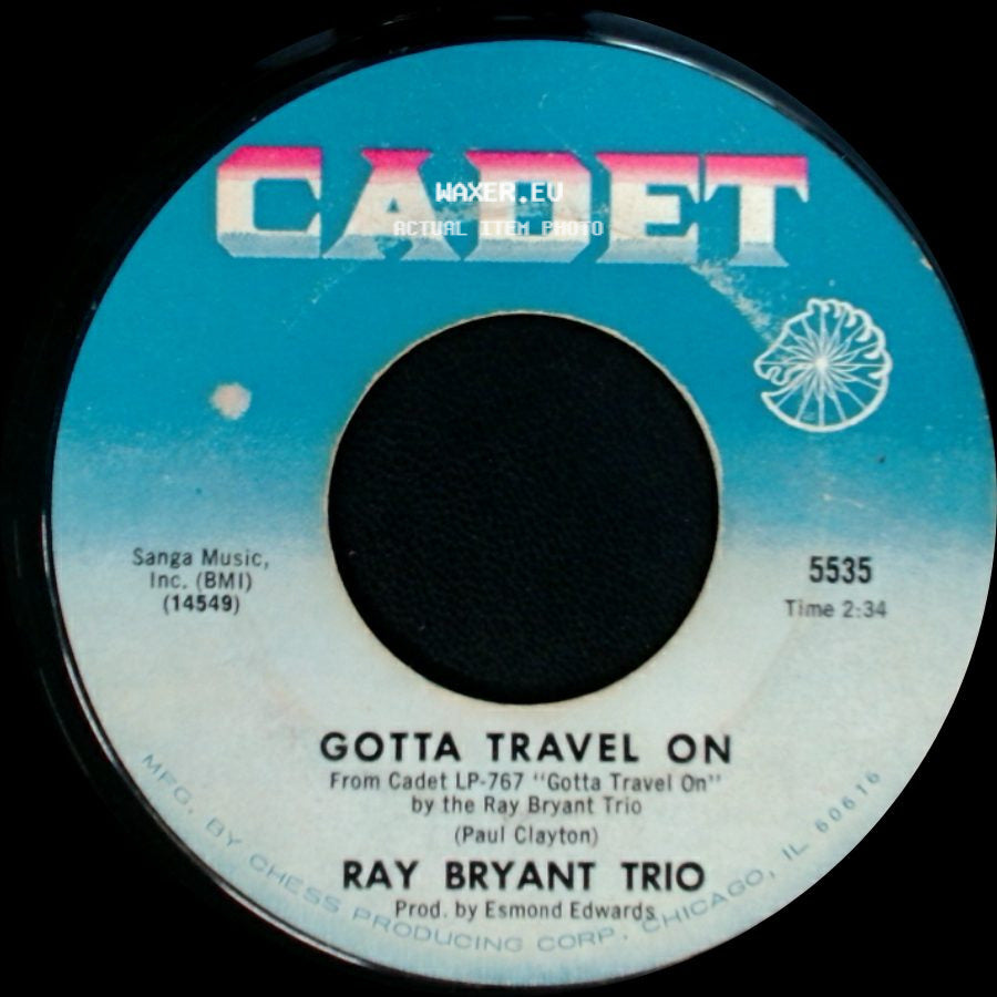 Ray Bryant Trio - It Was A Very Good Year / Gotta Travel On side B
