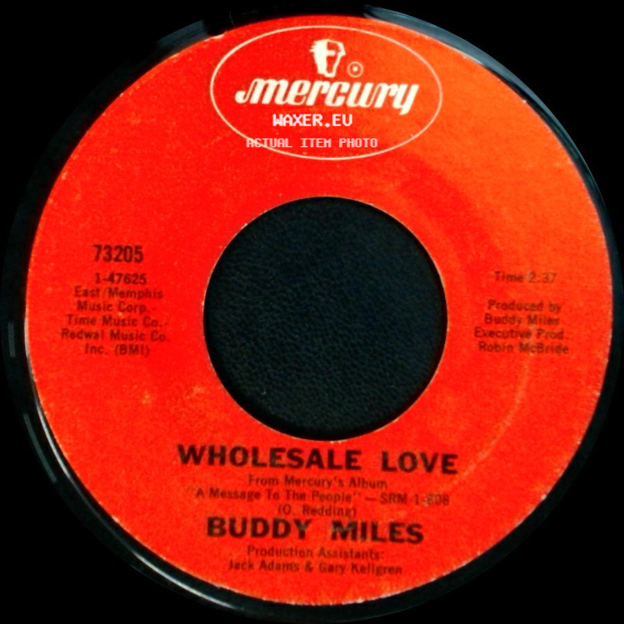 Buddy Miles - That's The Way Life Is / Wholesale Love side B