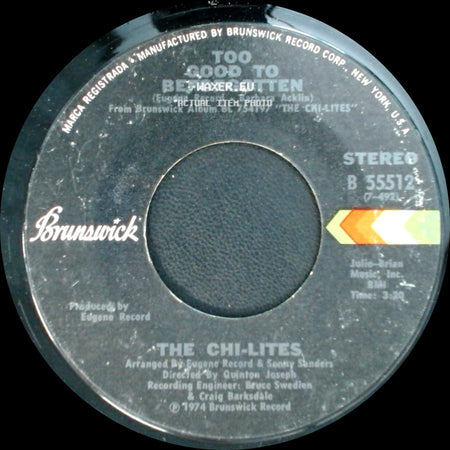 The Chi-Lites - There Will Never Be Any Peace (Until God Is Seated At The Conference Table) / Too Good To Be Forgotten side B