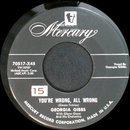 Georgia Gibbs - Tweedle Dee / You're Wrong, All Wrong side B