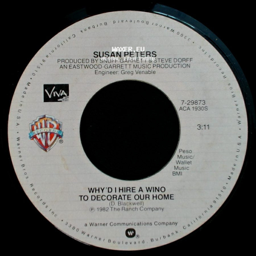 Susan Peters - Why'd I Hire A Wino To Decorate Our Home / Heartbreak Avenue side A