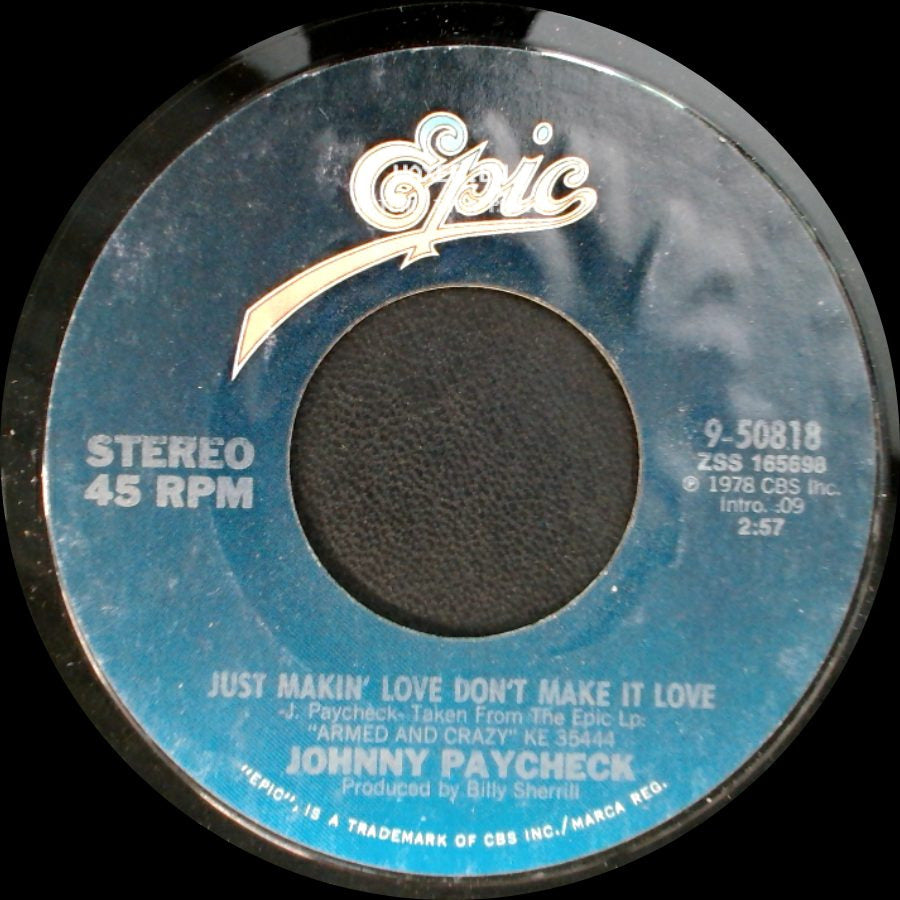 Johnny Paycheck - Just Makin' Love Don't Make It Love / Drinkin' And Drivin' side A