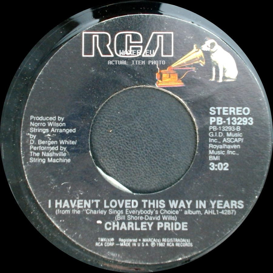 Charley Pride - You're So Good When You're Bad / I Haven't Loved This Way In Years side B