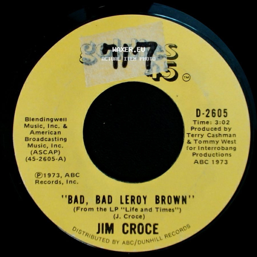 Jim Croce - One Less Set Of Footsteps / Bad, Bad Leroy Brown side B