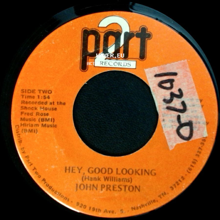 John Preston - Just When I Needed A Friend / Hey, Good Looking side B