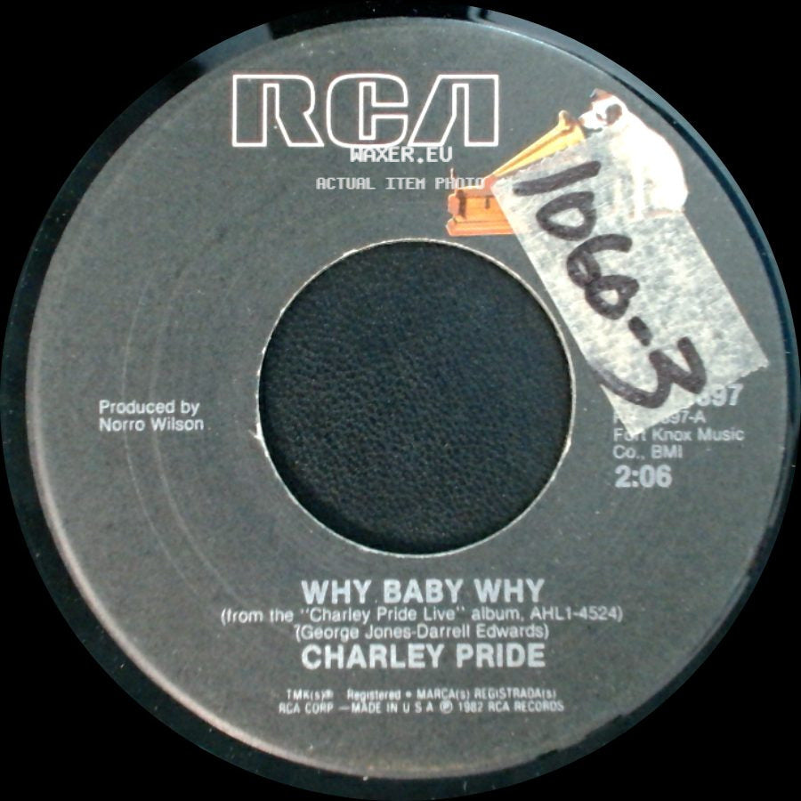 Charley Pride - Why Baby Why / It's So Good To Be Together side A
