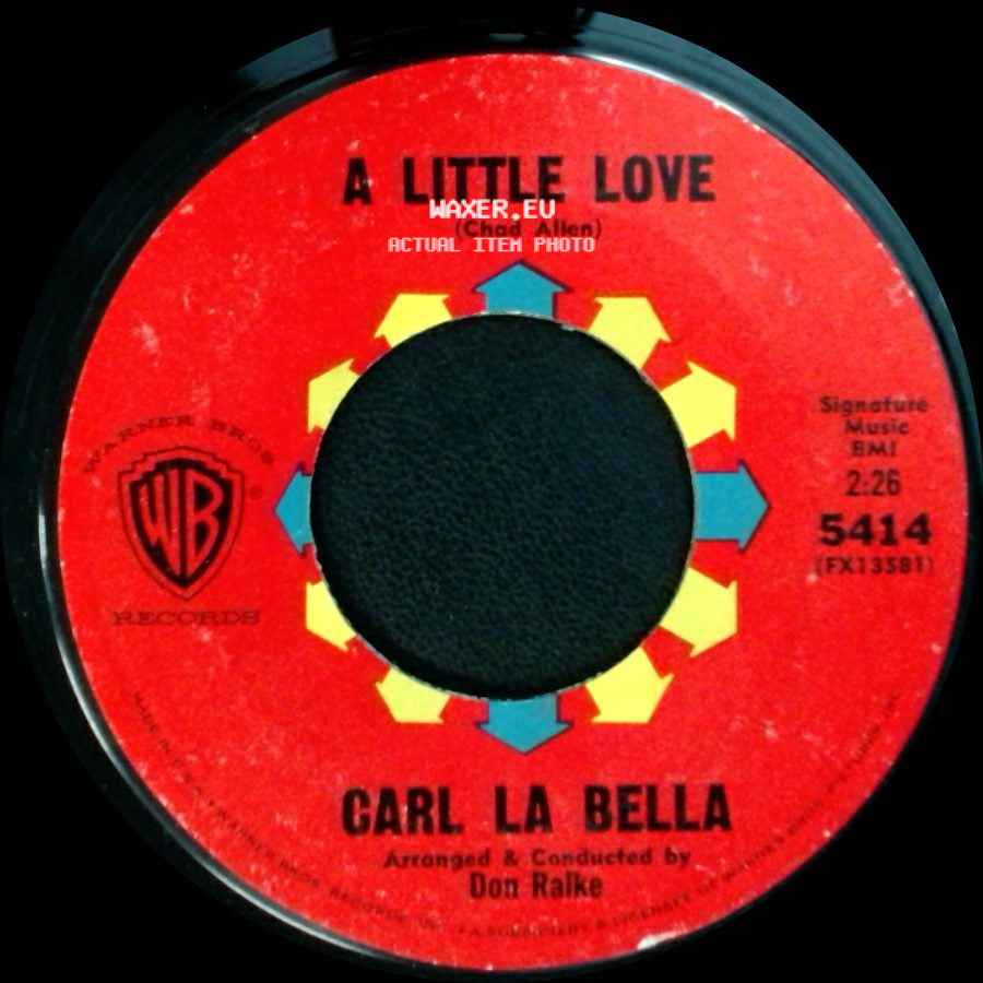 Carl La Bella - Closer, Closer, Closer / A Little Love side B