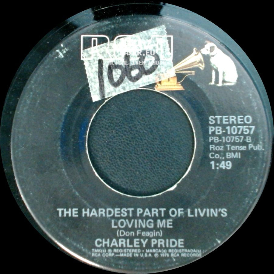 Charley Pride - A Whole Lotta Things To Sing About / The Hardest Part Of Livin's Loving Me side B