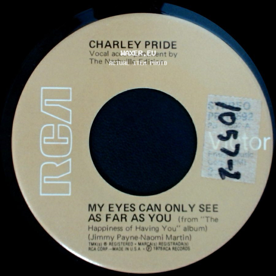 Charley Pride - Oklahoma Morning / My Eyes Can Only See As Far As You side B