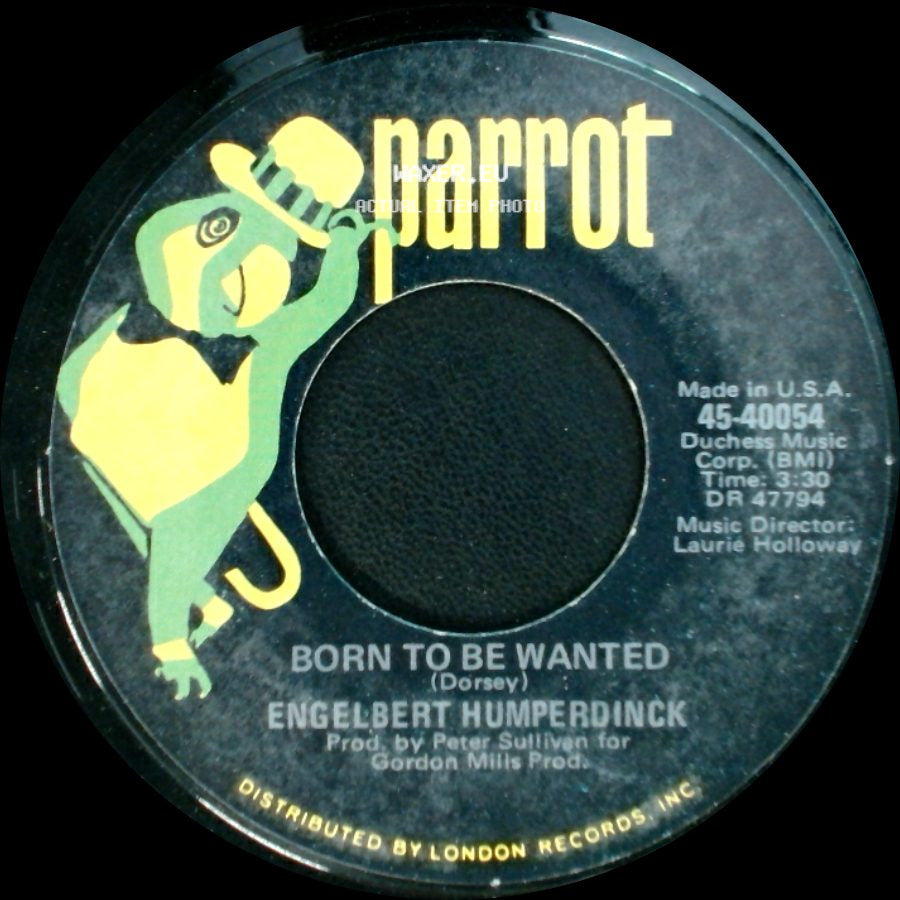 Engelbert Humperdinck - Born To Be Wanted / Sweetheart side A