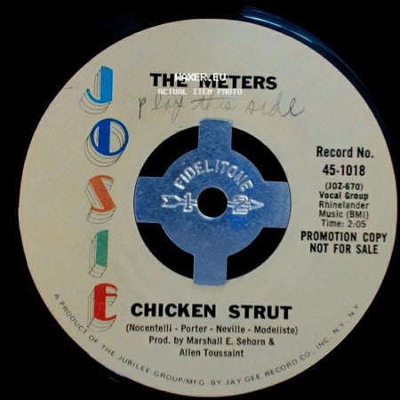 The Meters - Chicken Strut / Chicken Strut side B