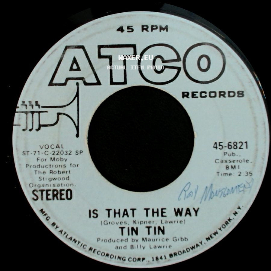 Tin Tin - Is That The Way / Is That The Way side A