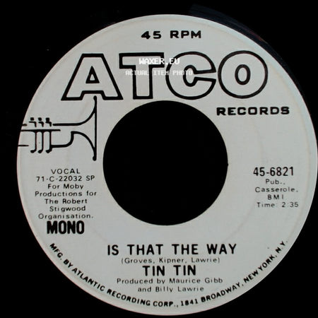 Tin Tin - Is That The Way / Is That The Way side B