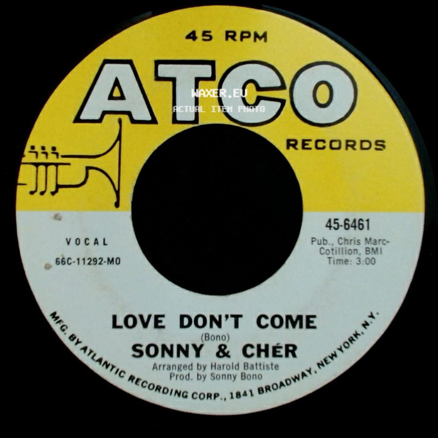 Sonny & Cher - The Beat Goes On / Love Don't Come side B