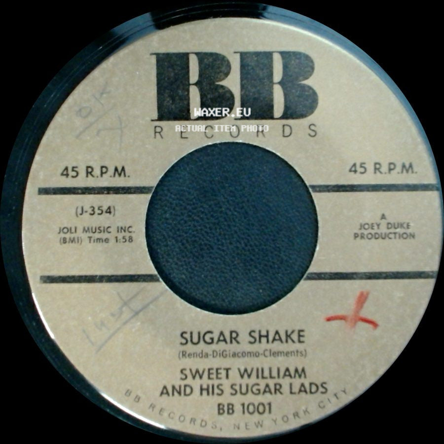 Sweet William And His Sugar Lads / Sweet William - Sugar Shake / Big Bad Bill (Is Sweet William Now) side A
