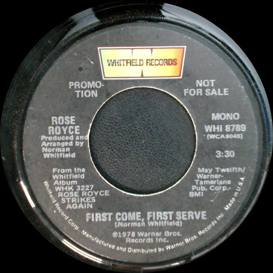 Rose Royce - First Come, First Serve / First Come, First Serve side B