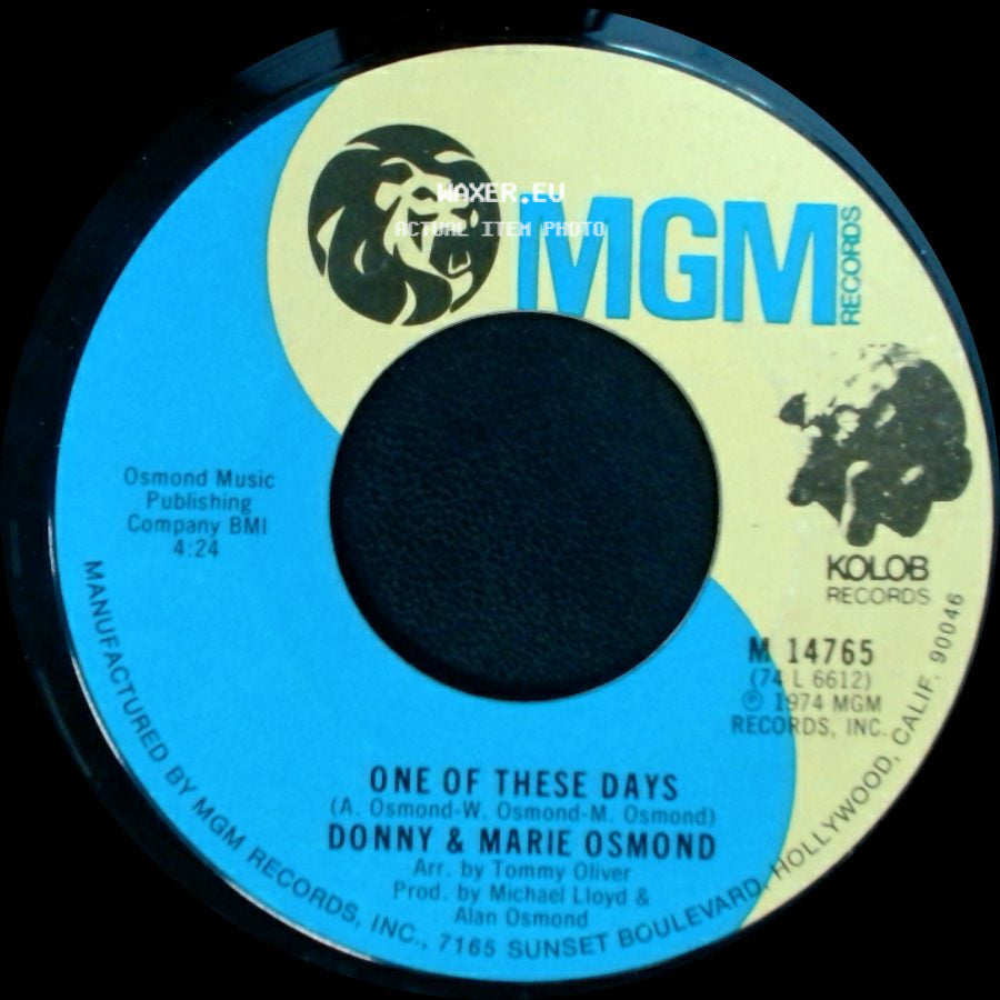 Donny & Marie Osmond - One Of These Days / Morning Side Of The Mountain side A