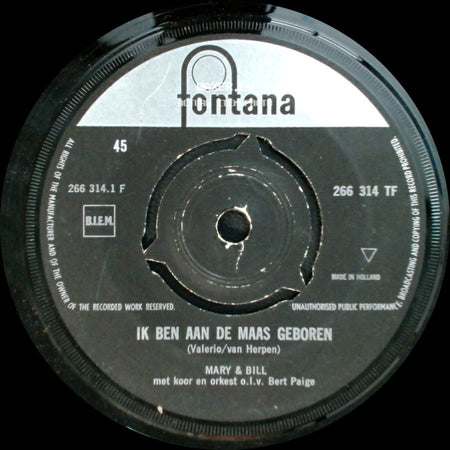 Mary & Bill - En Altijd Komen Er Schepen / Ik Ben Aan De Maas Geboren side B
