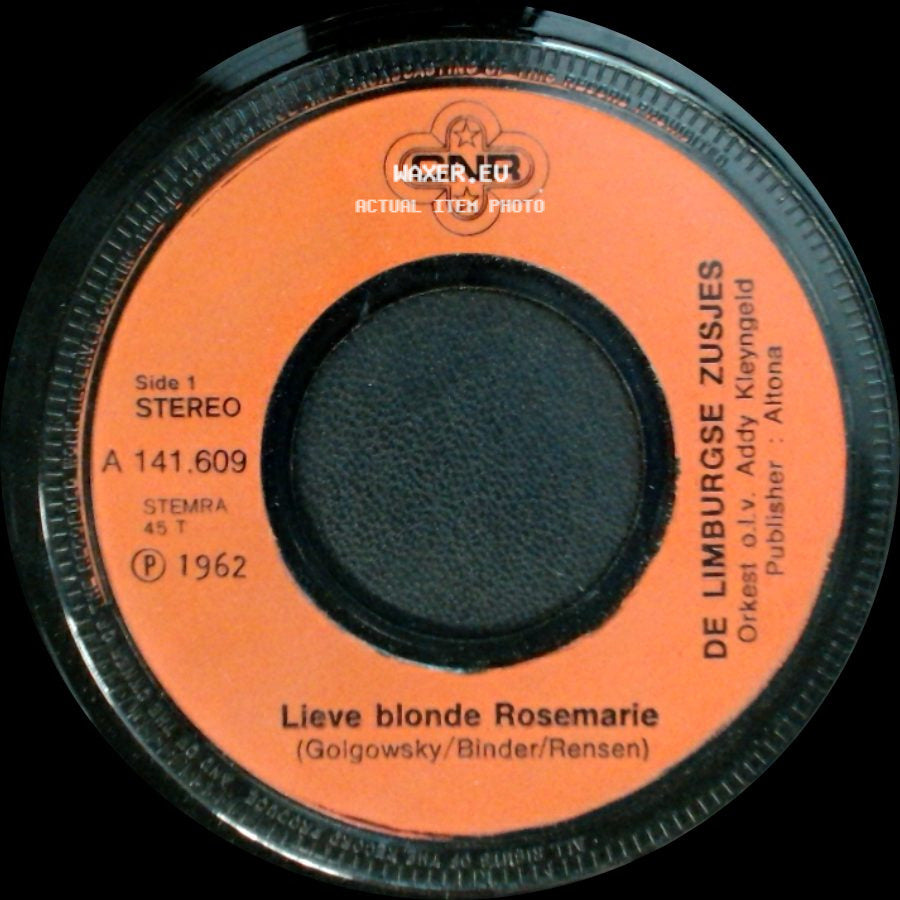 De Limburgse Zusjes / De Limburgers - Lieve Blonde Rosemarie / De Jodelende Postiljon side A