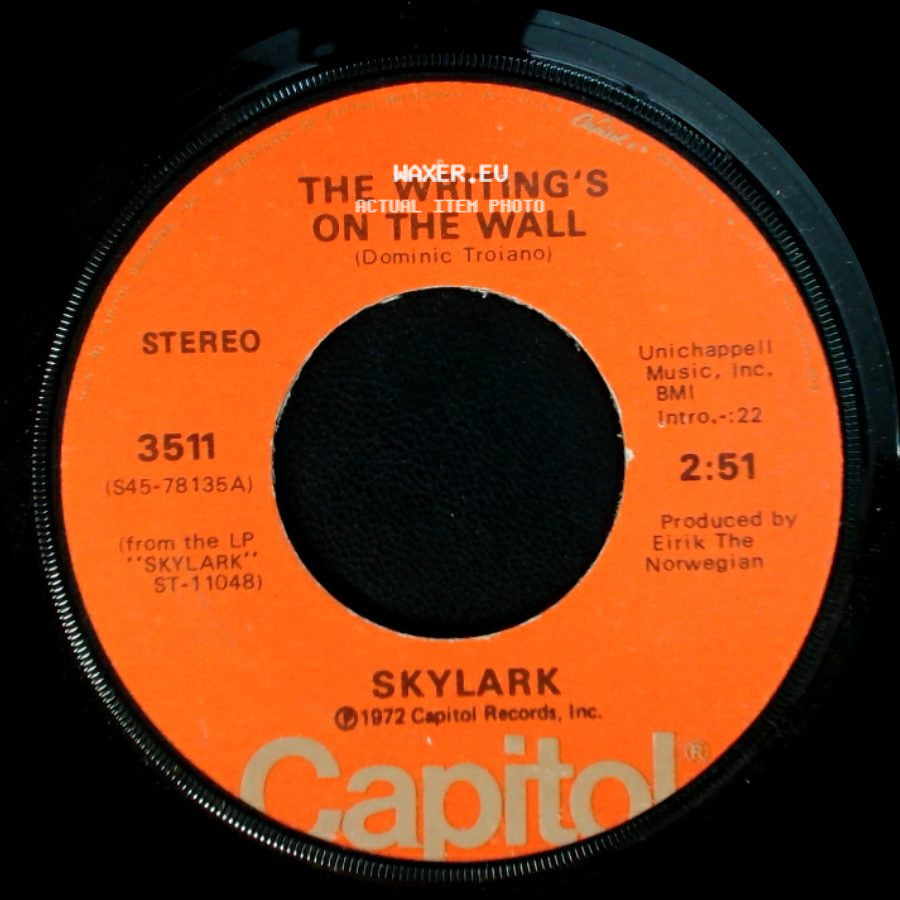 Skylark - The Writing's On The Wall / Wildflower side A