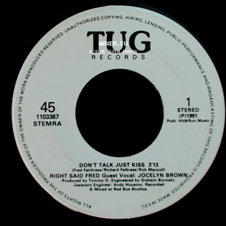 Right Said Fred - Don't Talk Just Kiss / Don't Talk Just Kiss side A