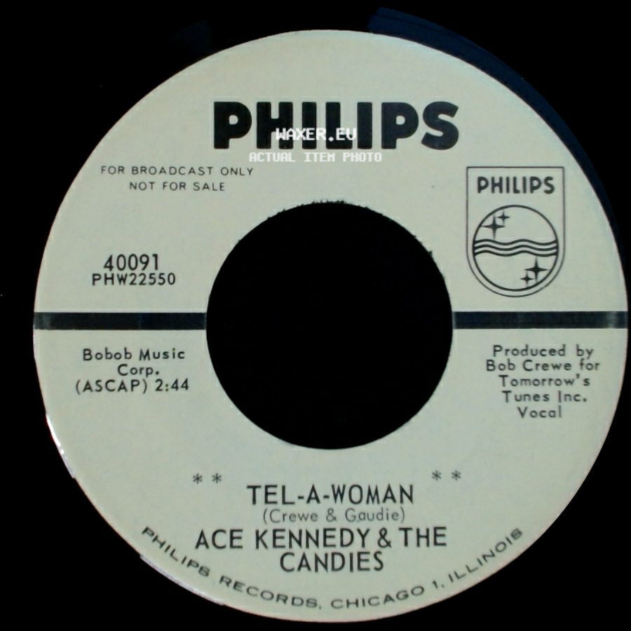 Ace Kennedy & The Candies - Down Where The Gang Hangs Out / Tel-A-Woman side B