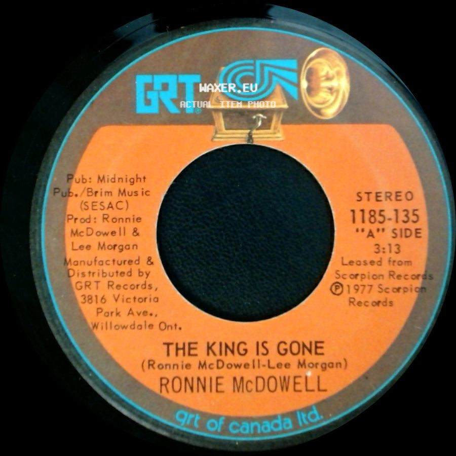 Ronnie Mcdowell - The King Is Gone / Walking Through Georgia In The Rain side A